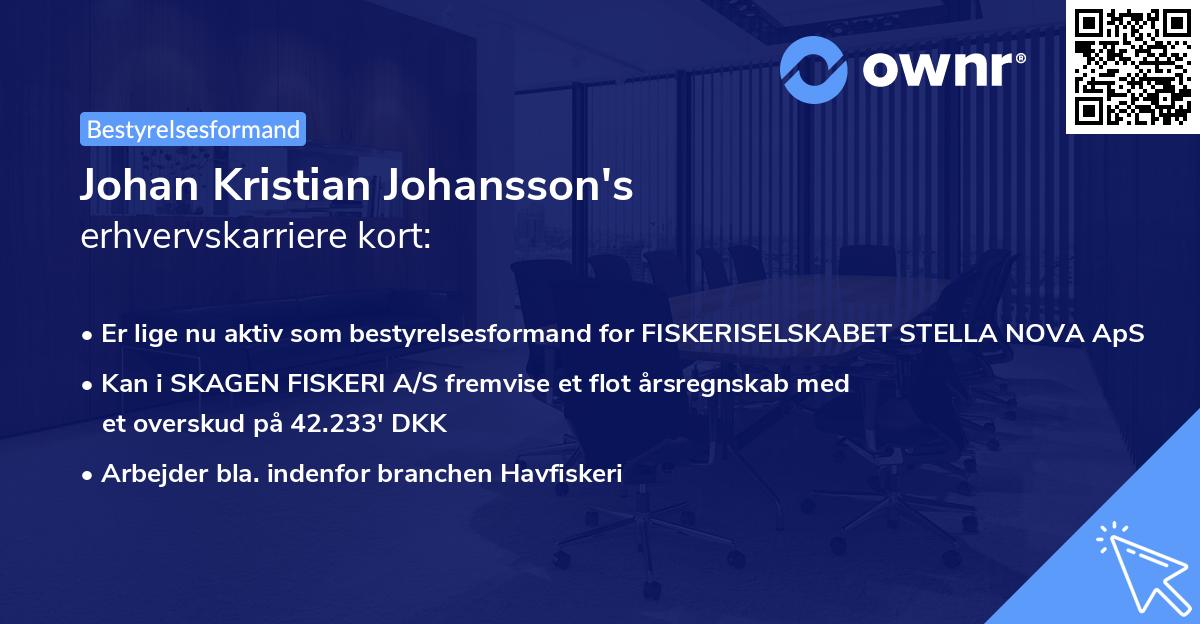Johan Kristian Johansson's erhvervskarriere kort