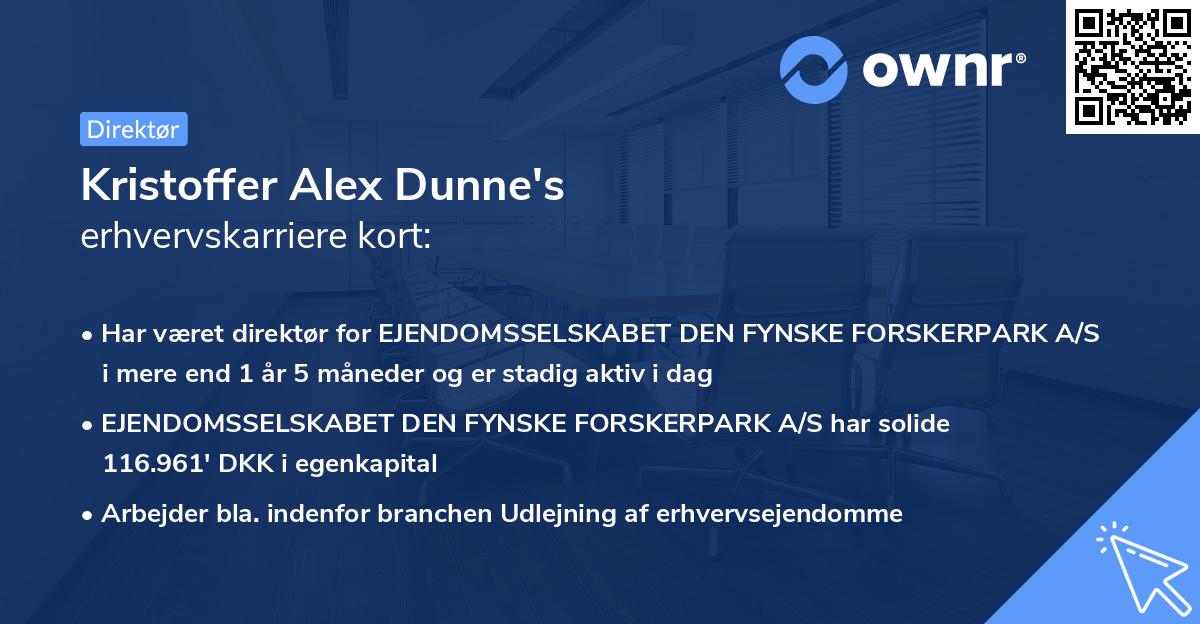 Kristoffer Alex Dunne's erhvervskarriere kort
