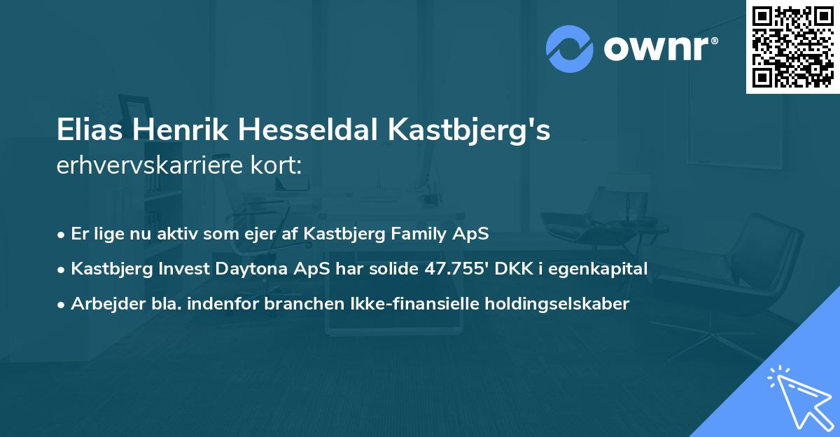 Elias Henrik Hesseldal Kastbjerg's erhvervskarriere kort