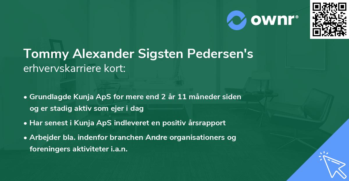 Tommy Alexander Sigsten Pedersen's erhvervskarriere kort