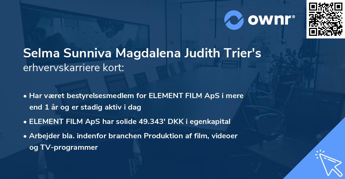 Selma Sunniva Magdalena Judith Trier's erhvervskarriere kort