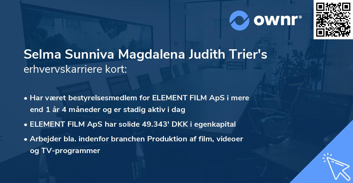 Selma Sunniva Magdalena Judith Trier's erhvervskarriere kort