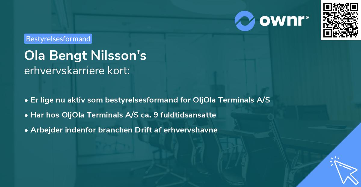 Ola Bengt Nilsson's erhvervskarriere kort