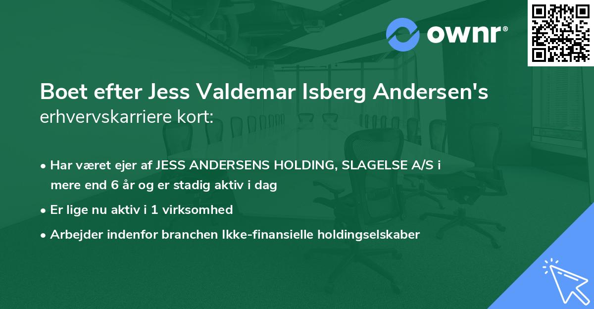 Boet efter Jess Valdemar Isberg Andersen's erhvervskarriere kort