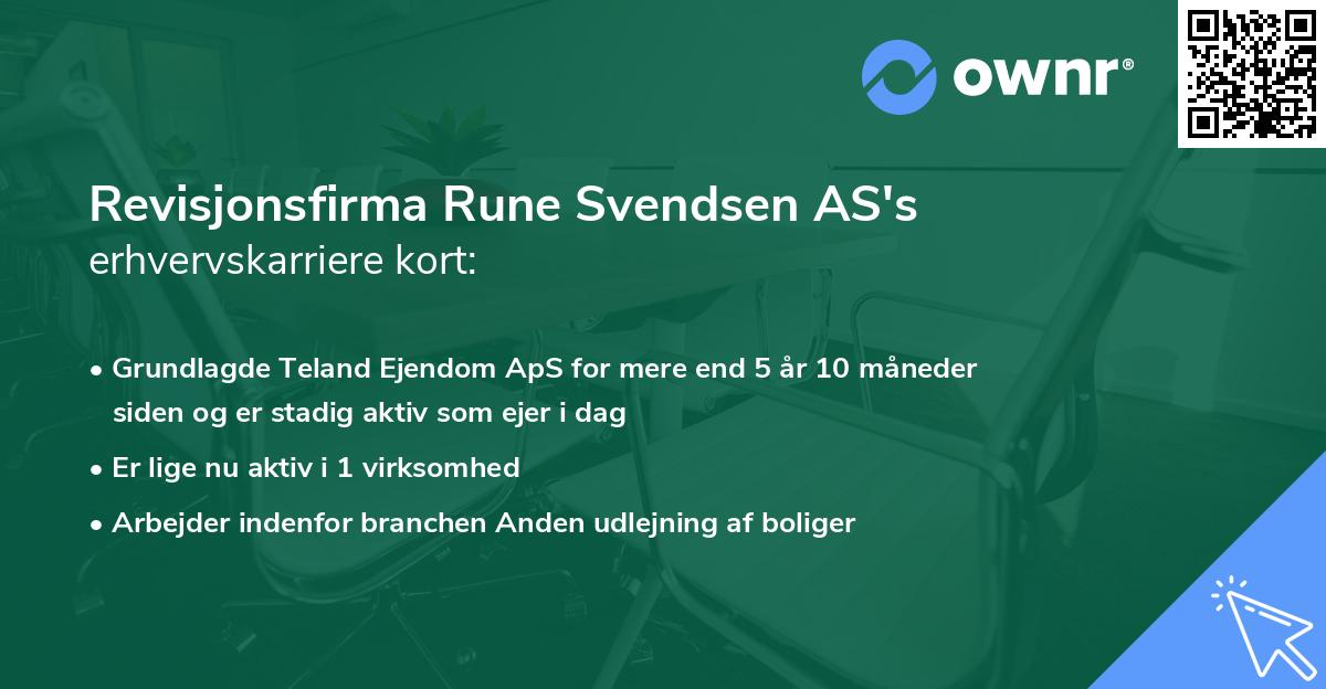 Revisjonsfirma Rune Svendsen AS's erhvervskarriere kort