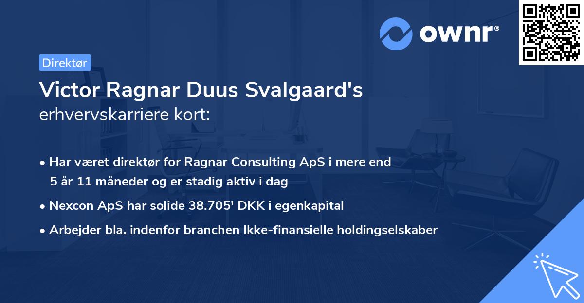 Victor Ragnar Duus Svalgaard's erhvervskarriere kort