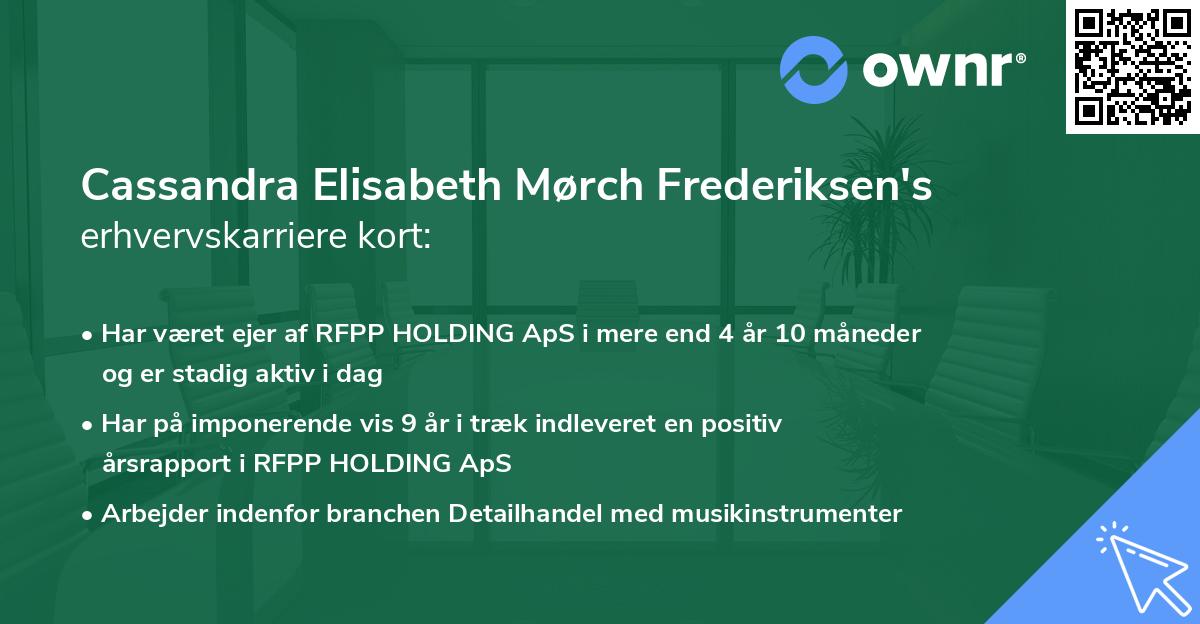 Cassandra Elisabeth Mørch Frederiksen's erhvervskarriere kort