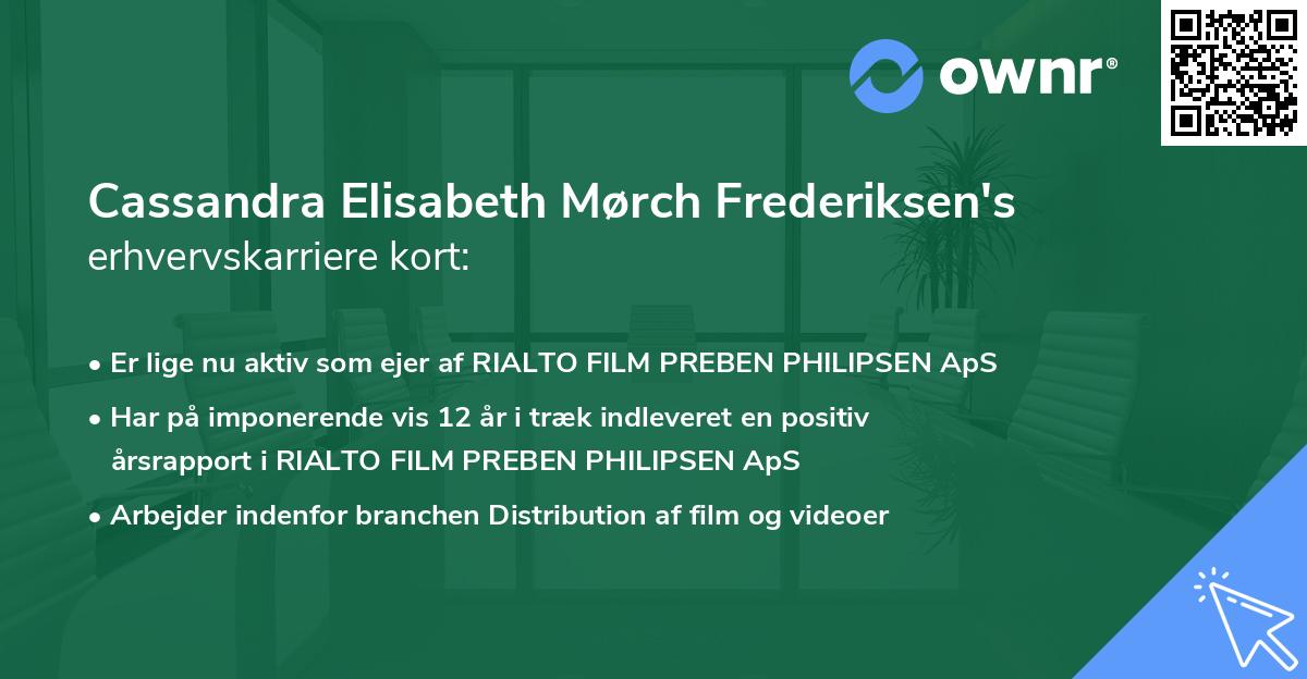 Cassandra Elisabeth Mørch Frederiksen's erhvervskarriere kort