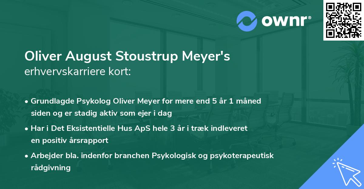 Oliver August Stoustrup Meyer's erhvervskarriere kort
