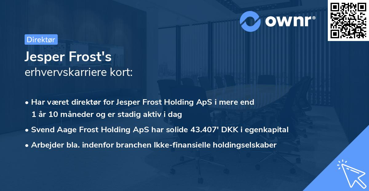 Jesper Frost's erhvervskarriere kort