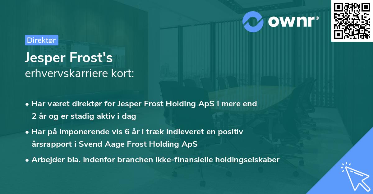 Jesper Frost's erhvervskarriere kort