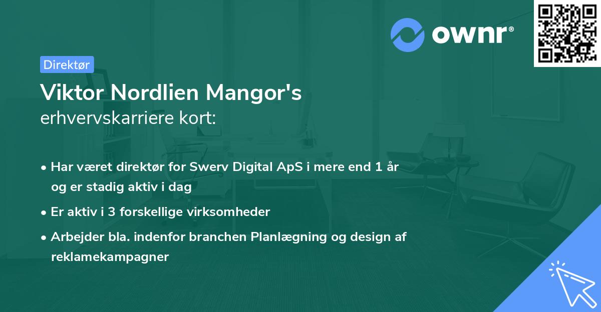 Viktor Nordlien Mangor's erhvervskarriere kort