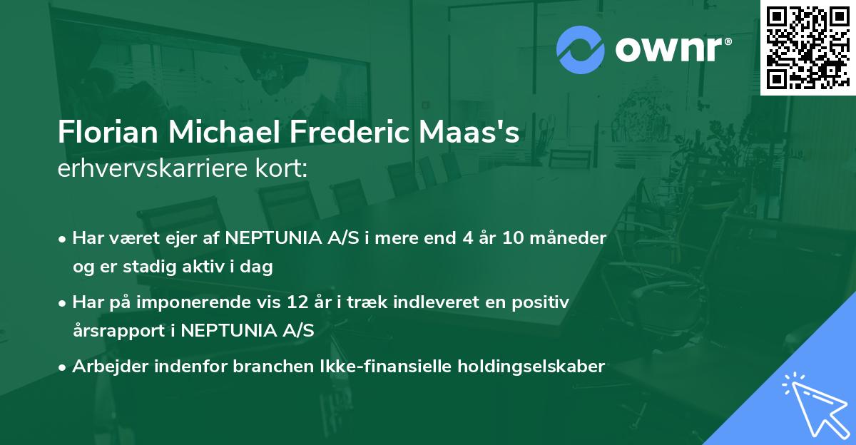 Florian Michael Frederic Maas's erhvervskarriere kort