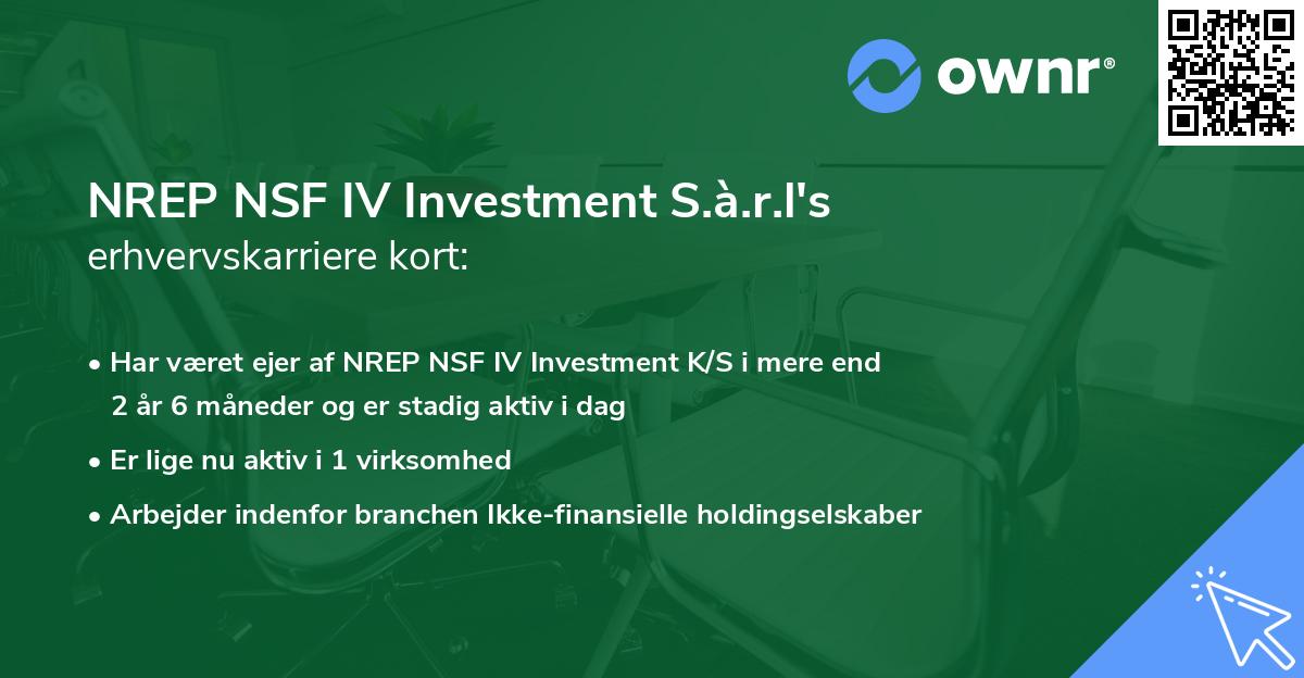 NREP NSF IV Investment S.à.r.l's erhvervskarriere kort