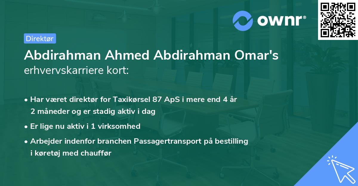 Abdirahman Ahmed Abdirahman Omar's erhvervskarriere kort
