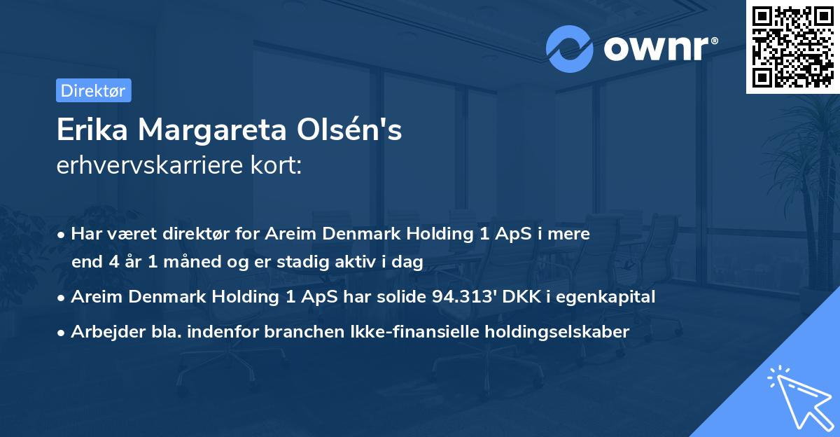 Erika Margareta Olsén's erhvervskarriere kort