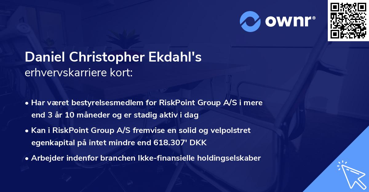 Daniel Christopher Ekdahl's erhvervskarriere kort