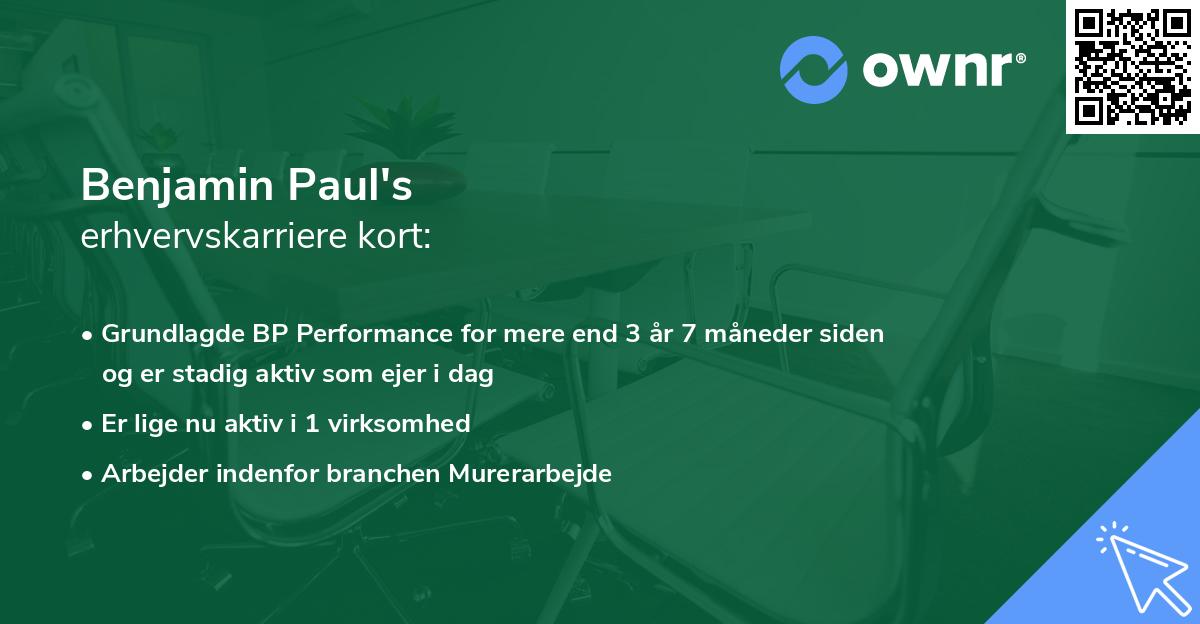 Benjamin Paul's erhvervskarriere kort