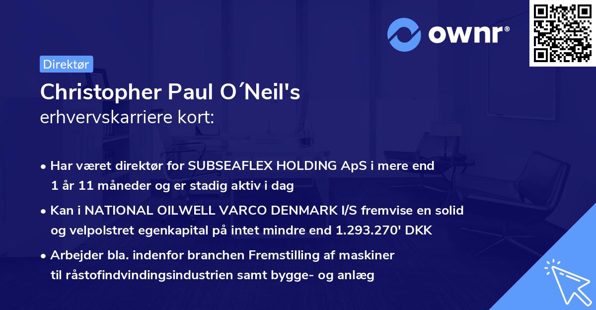 Christopher Paul O´Neil's erhvervskarriere kort