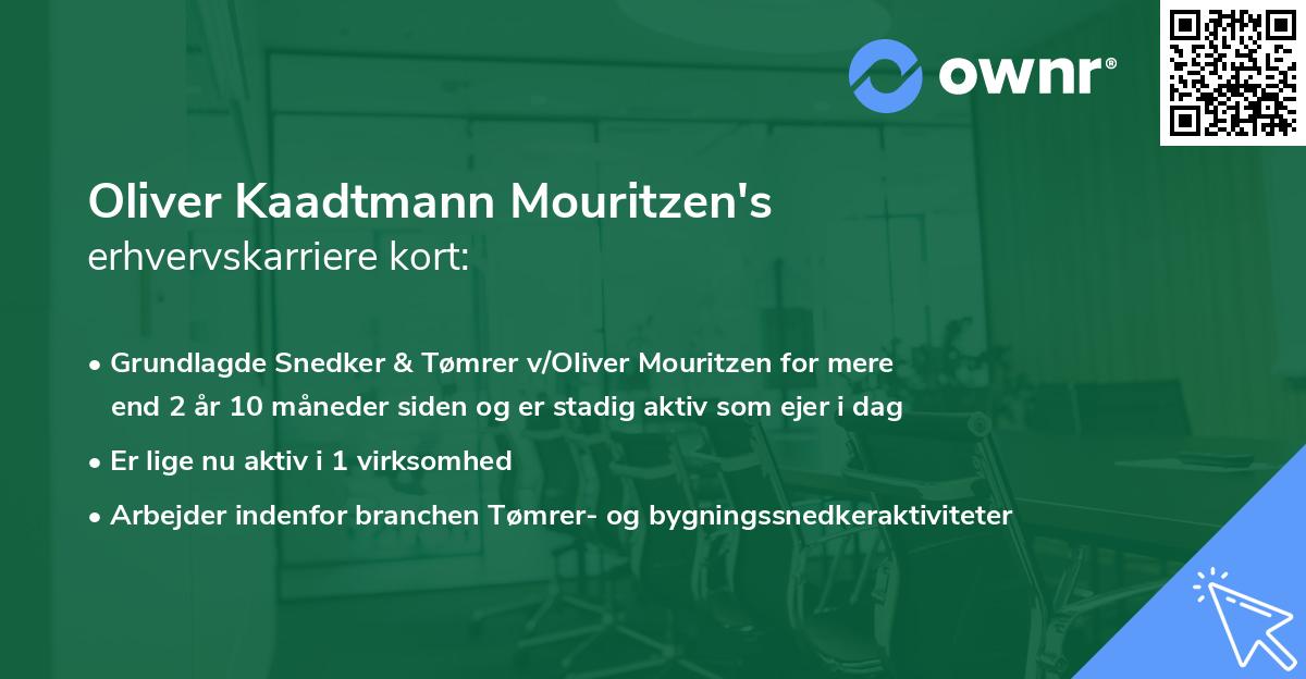 Oliver Kaadtmann Mouritzen's erhvervskarriere kort