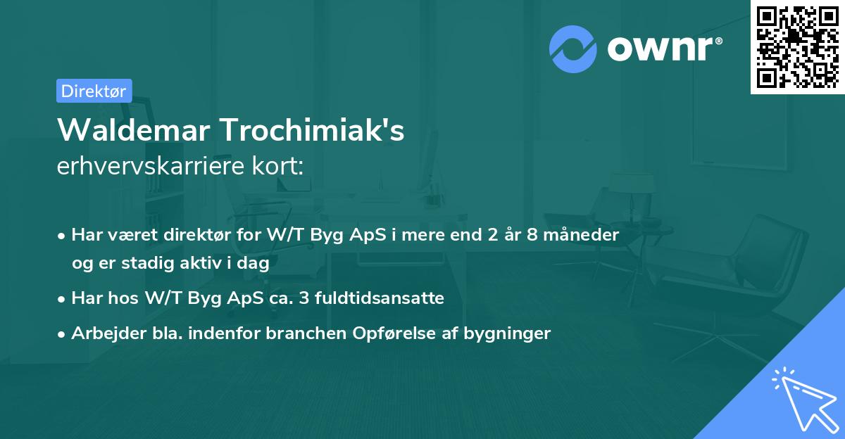 Waldemar Trochimiak's erhvervskarriere kort