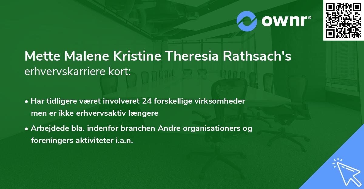 Mette Malene Kristine Theresia Rathsach's erhvervskarriere kort