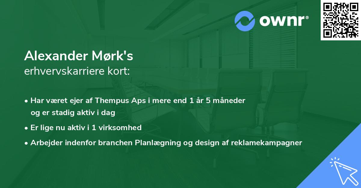 Alexander Mørk's erhvervskarriere kort