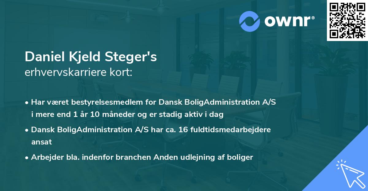Daniel Kjeld Steger's erhvervskarriere kort