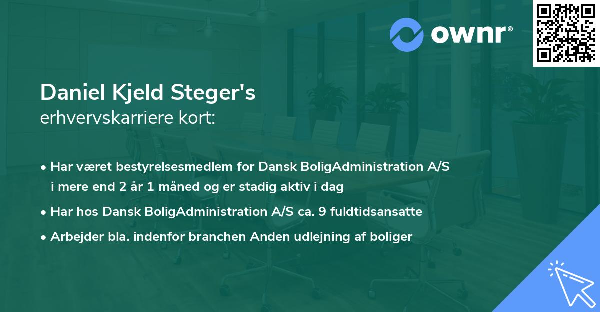 Daniel Kjeld Steger's erhvervskarriere kort