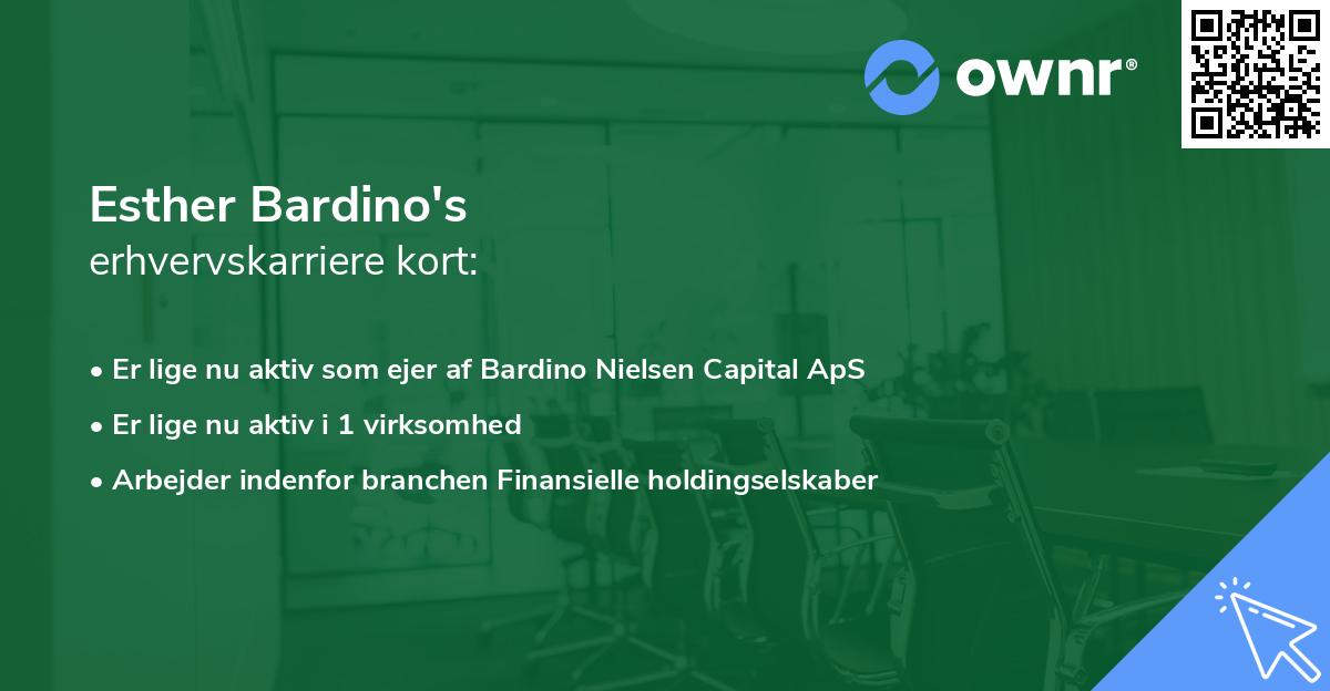 Esther Bardino's erhvervskarriere kort