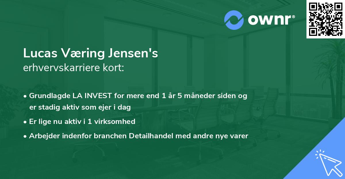 Lucas Væring Jensen's erhvervskarriere kort