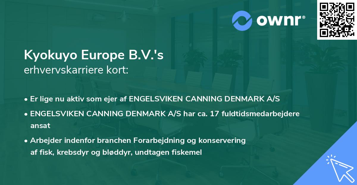 Kyokuyo Europe B.V.'s erhvervskarriere kort