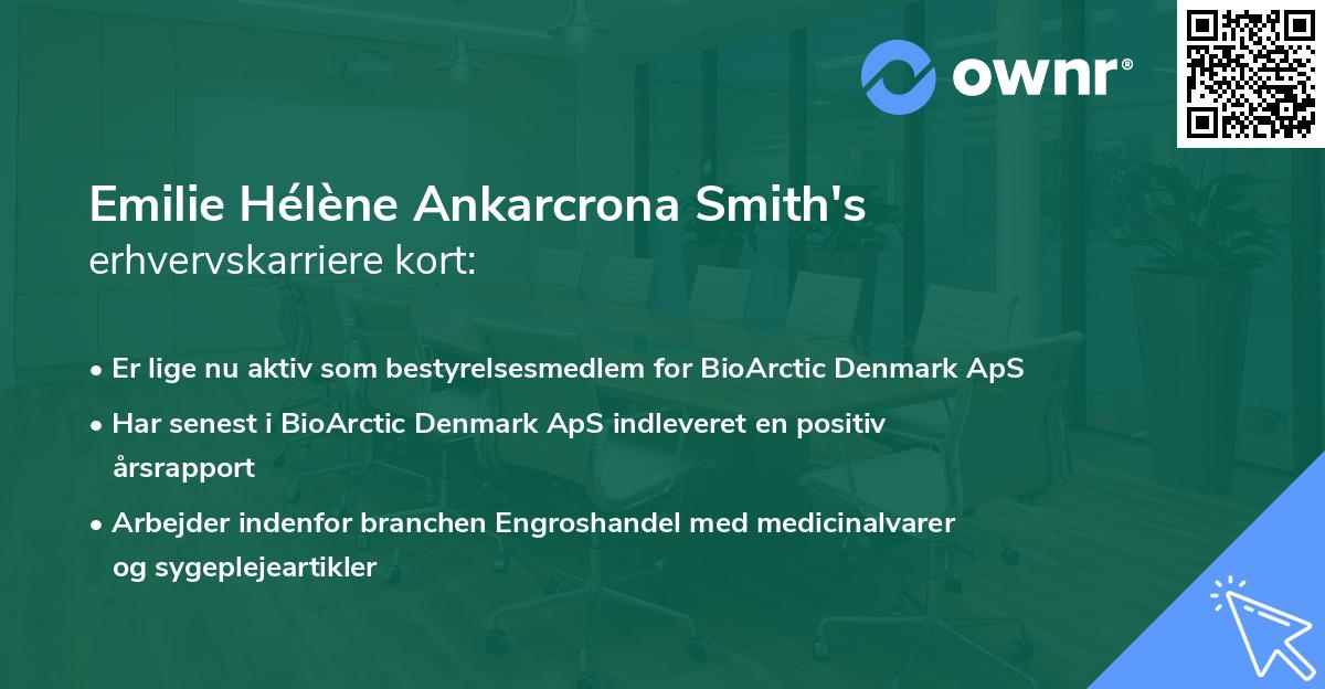 Emilie Hélène Ankarcrona Smith's erhvervskarriere kort