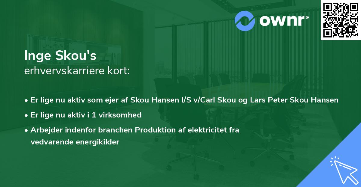 Inge Skou's erhvervskarriere kort