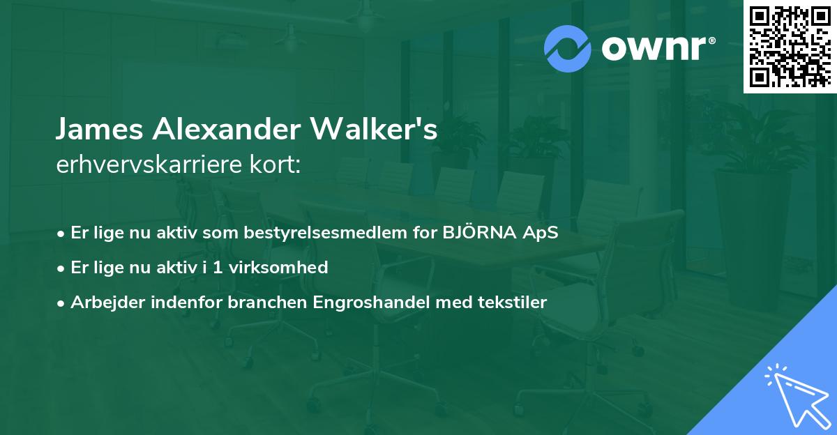 James Alexander Walker's erhvervskarriere kort