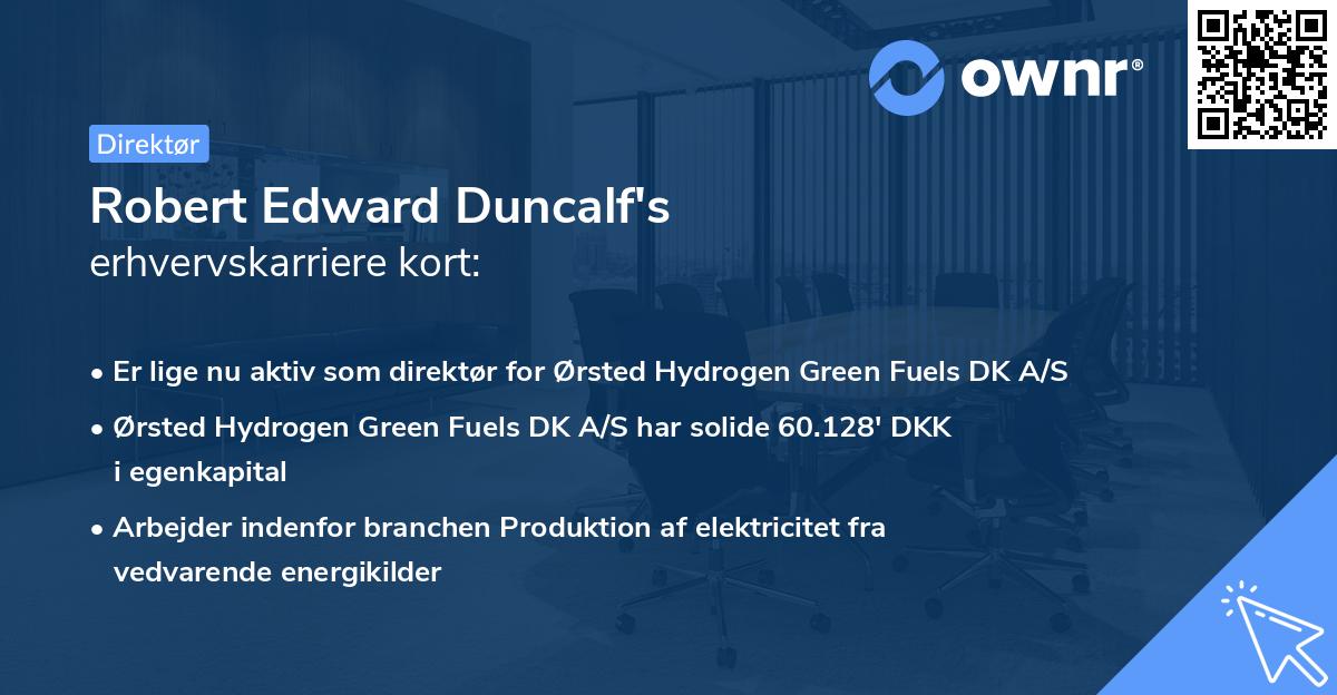 Robert Edward Duncalf's erhvervskarriere kort