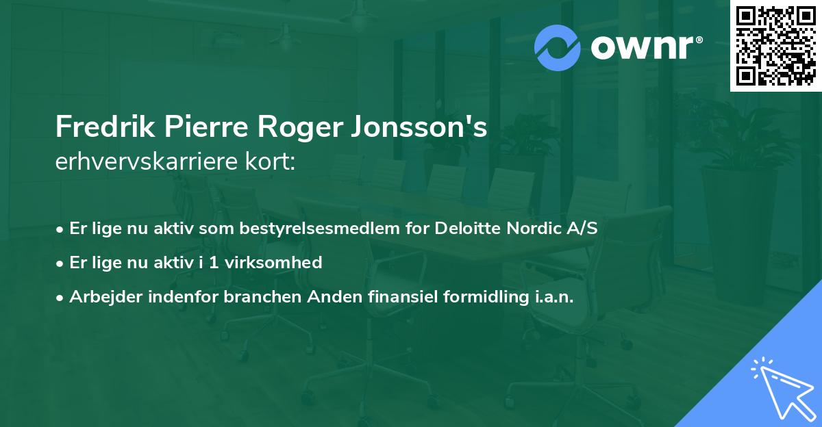 Fredrik Pierre Roger Jonsson's erhvervskarriere kort