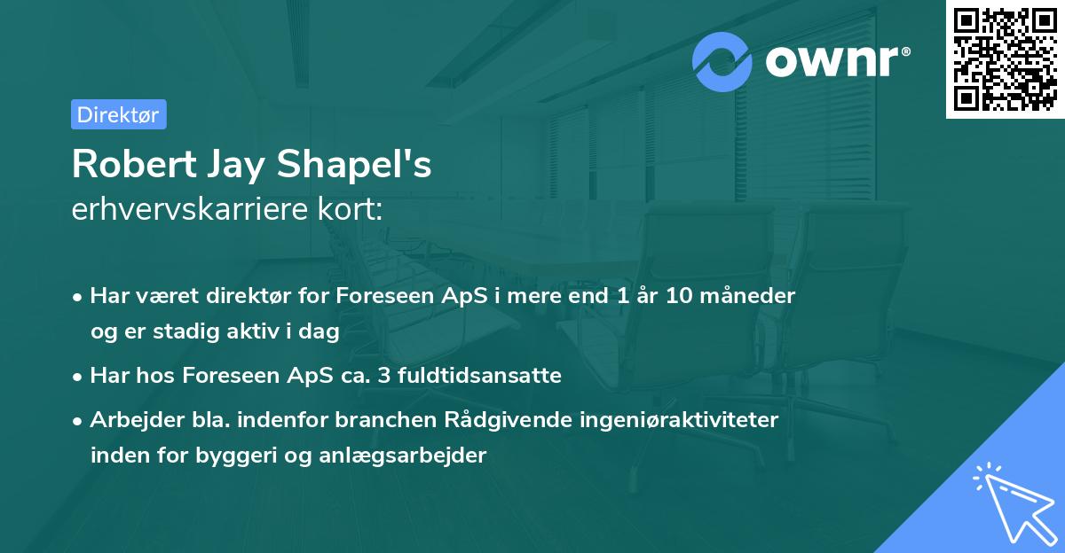 Robert Jay Shapel's erhvervskarriere kort