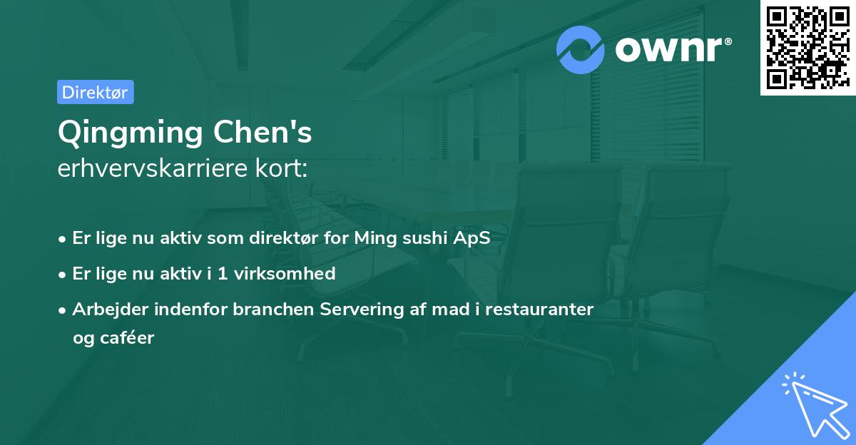 Qingming Chen's erhvervskarriere kort