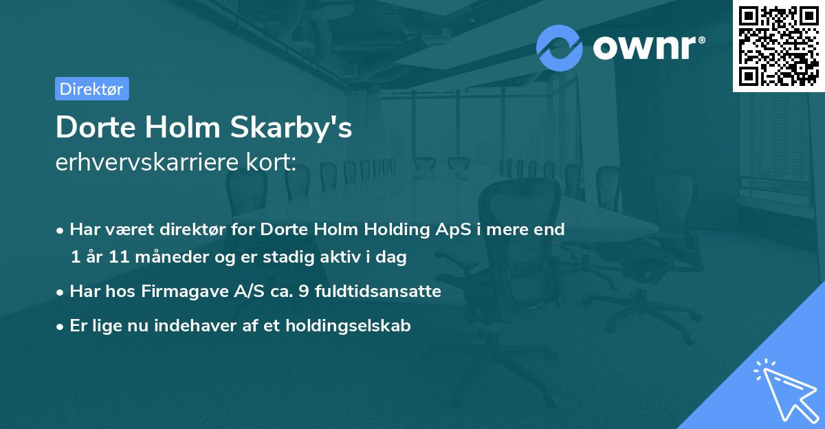 Dorte Holm Skarby's erhvervskarriere kort