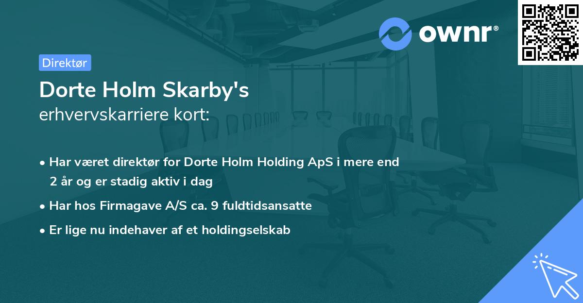 Dorte Holm Skarby's erhvervskarriere kort