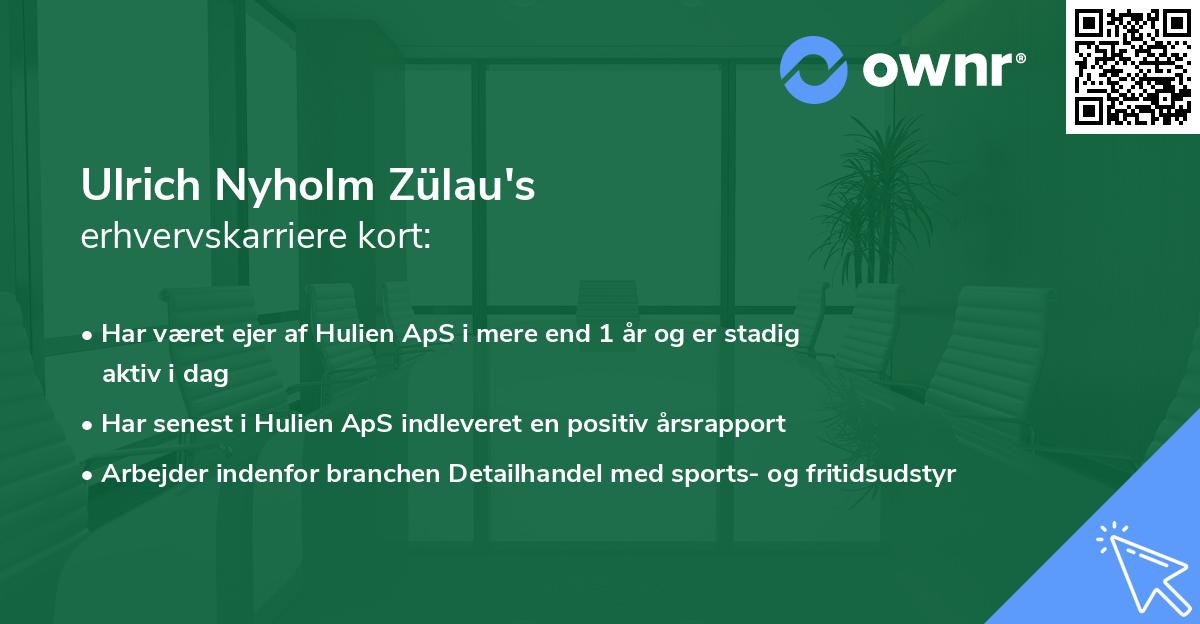 Ulrich Nyholm Zülau's erhvervskarriere kort