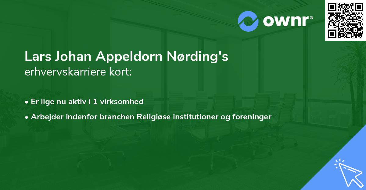 Lars Johan Appeldorn Nørding's erhvervskarriere kort