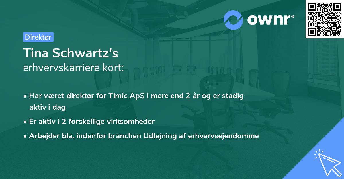 Tina Schwartz's erhvervskarriere kort