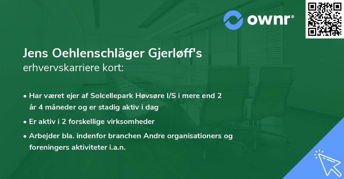 Jens Oehlenschläger Gjerløff's erhvervskarriere kort