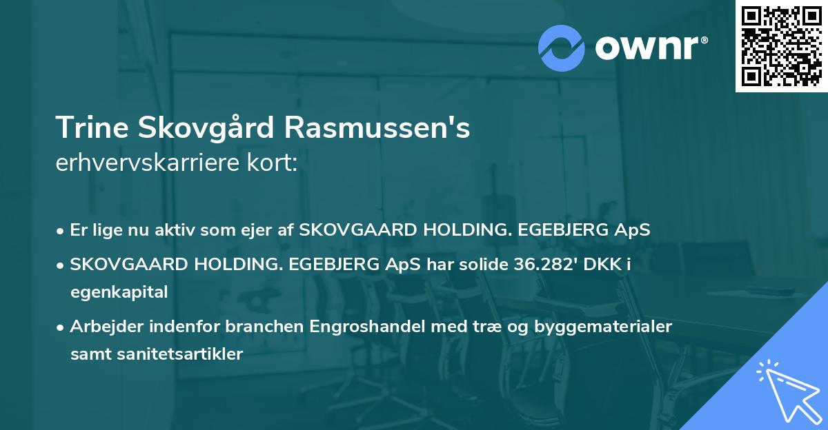 Trine Skovgård Rasmussen's erhvervskarriere kort