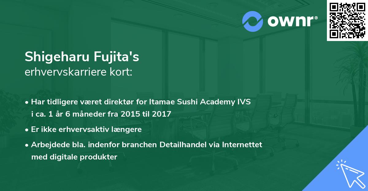 Shigeharu Fujita's erhvervskarriere kort