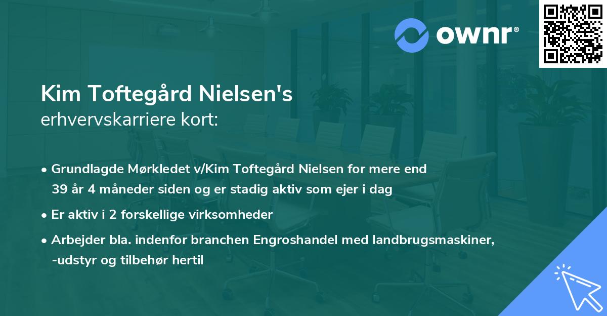 Kim Toftegård Nielsen's erhvervskarriere kort