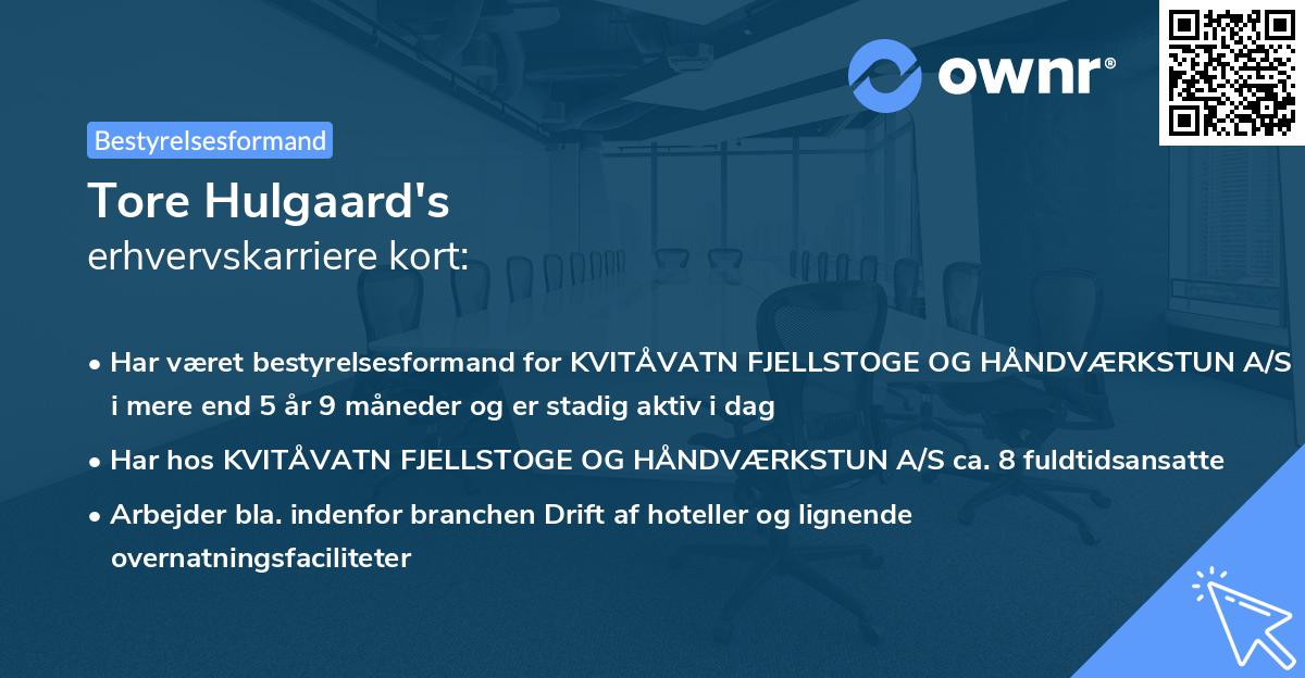 Tore Hulgaard's erhvervskarriere kort