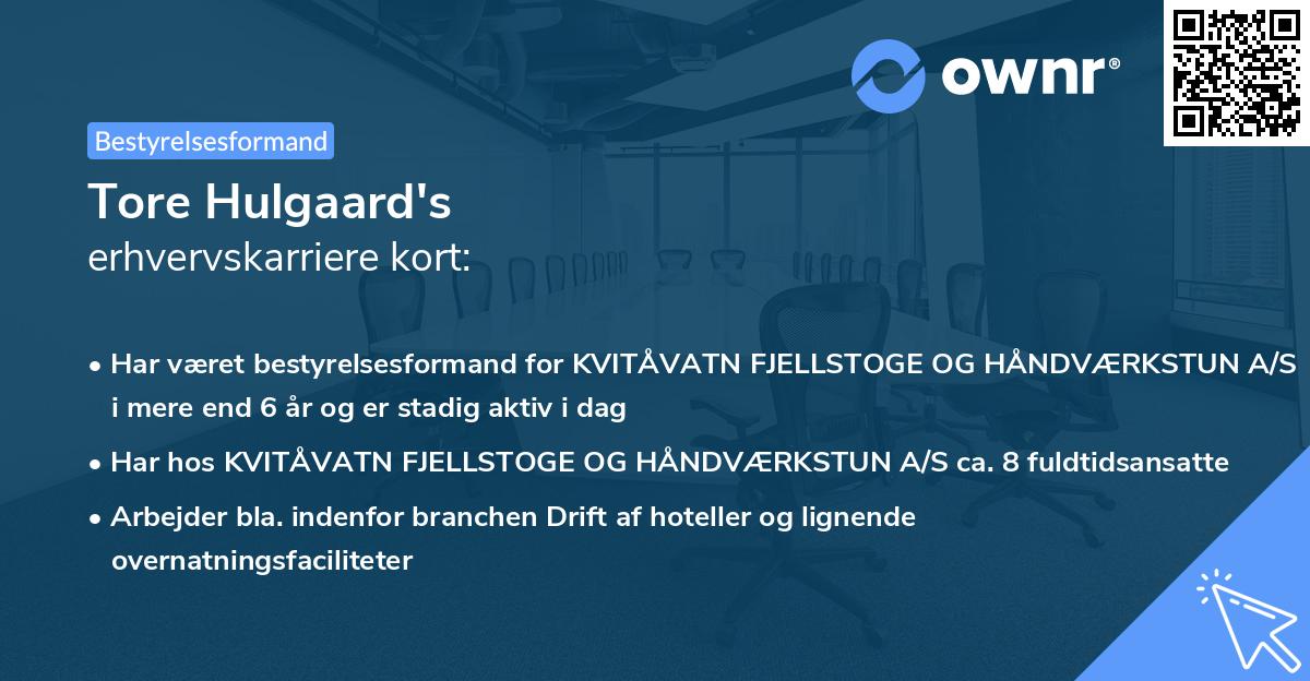 Tore Hulgaard's erhvervskarriere kort